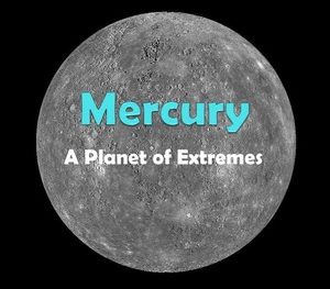 Mercury: A Planet of Extremes